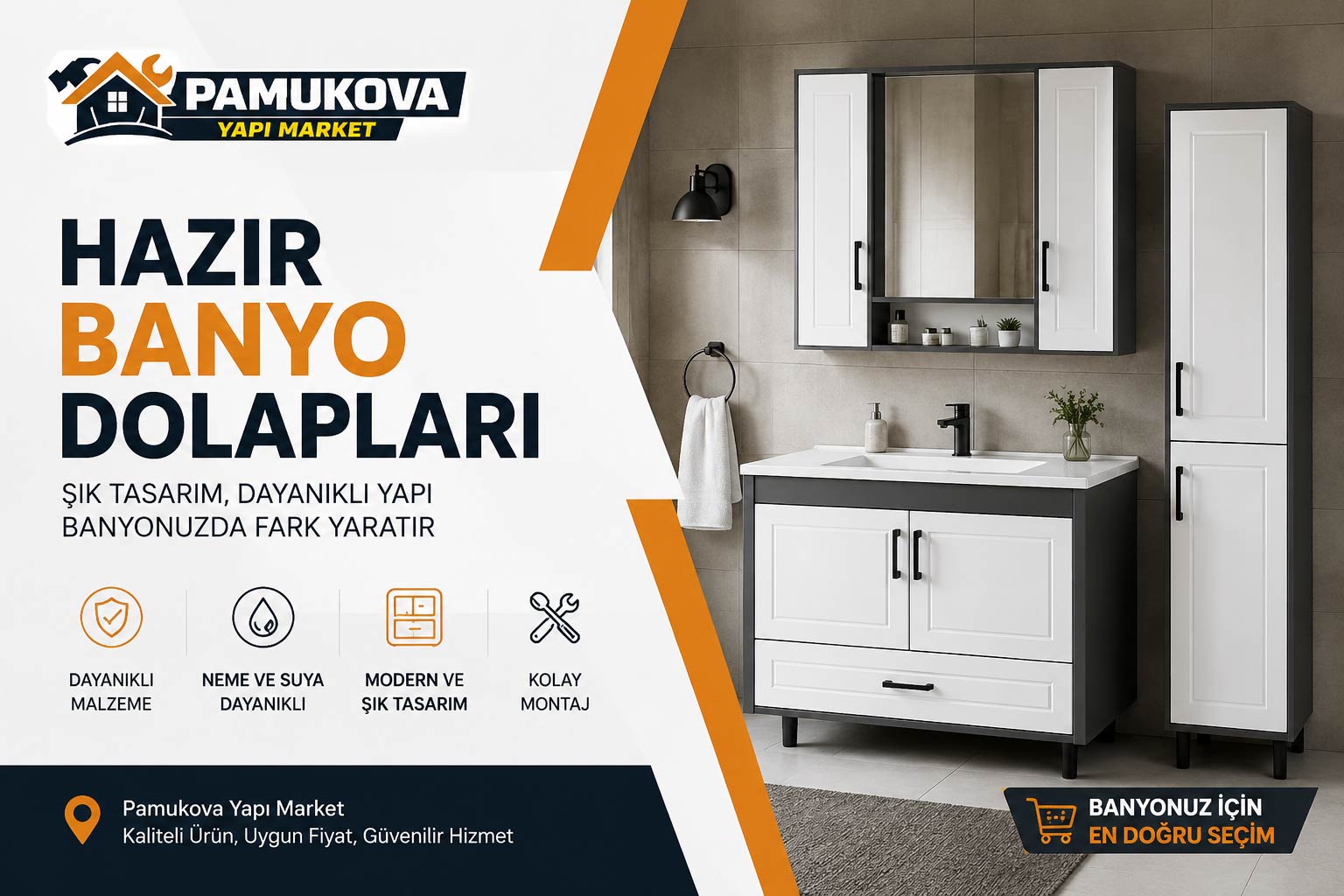 HAZIR BANYO DOLAPLARI